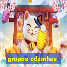 grupos cdzinhas